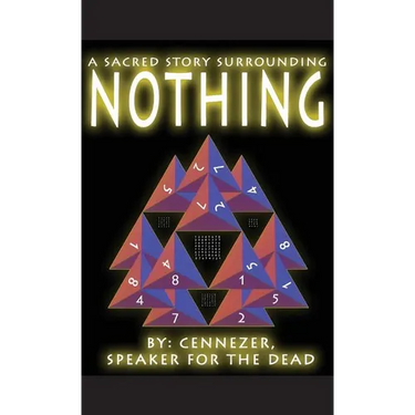 A Sacred Story Surrounding Nothing