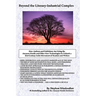 Beyond The Literary-Industrial Complex: Using The Amazon Kindle And Other New Technologies To Unleash An Indie Movement Of Readers & Writers