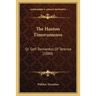 The Hauton Timorumenos: Or Self-Tormentor, Of Terence (1880)