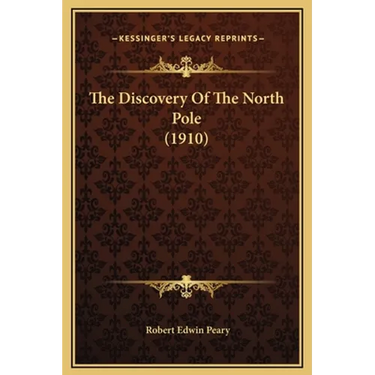 The Discovery Of The North Pole (1910)