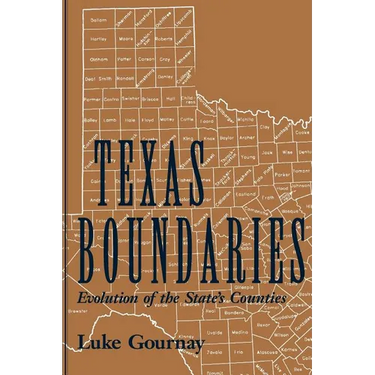 Texas Boundaries: Evolution of the State's Counties
