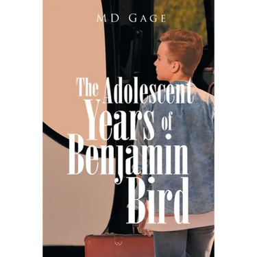 The Adolescent Years of Benjamin Bird
