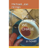 The Future We Chase