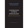 Confronting Saffron Demography: Religion, Fertility, and Women's Status in India