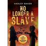No Longer a Slave: The Memoir of a Redeemed Addict