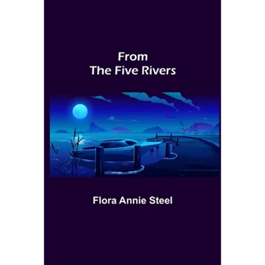 From the Five Rivers