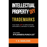 Intellectual Property DIY Trademarks: File Your Own IP Application Efficiently, Without A Lawyer