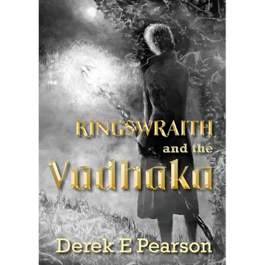Kingswraith and the Vadhaka: (young adult horror books)