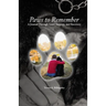 Paws to Remember: A Journal Through Grief, Loss, and Recovery