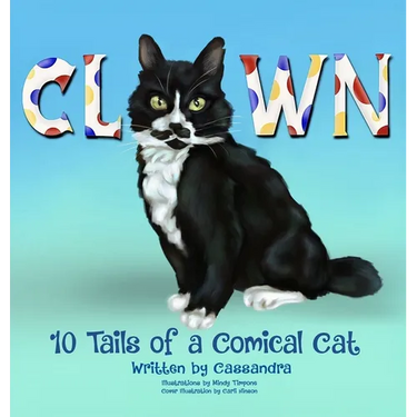 CLOWN 10 Tails of a Comical Cat