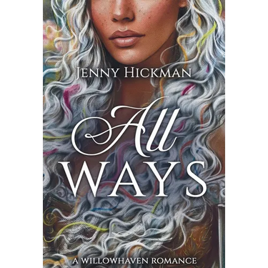 All Ways: To Win a Fae Heart