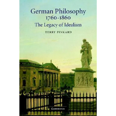 German Philosophy 1760-1860