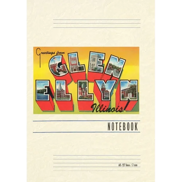 Vintage Lined Notebook Greetings from Glen Ellyn, Illinois
