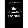 The Labyrinth of the Soul