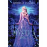 Mystica: Book 2