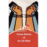 Prison Diaries of Ho Chi Minh