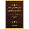 Christ's Warning To The Churches, To Beware Of False Prophets, Who Come As Wolves In Sheep's Clothing: And The Marks By Which They Are Known (1811)