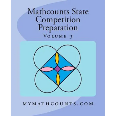Mathcounts State Competition Preparation Volume 3