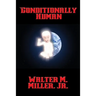 Conditionally Human: A Positronic Book