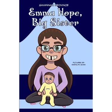 Emma Hope, Big Sister