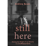 Still Here: Bearing the Weight of Lay Ministry in a Disaffiliated World