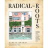 Radical Roots