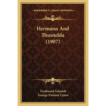 Hermann And Thusnelda (1907)