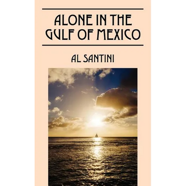 Alone In The Gulf of Mexico