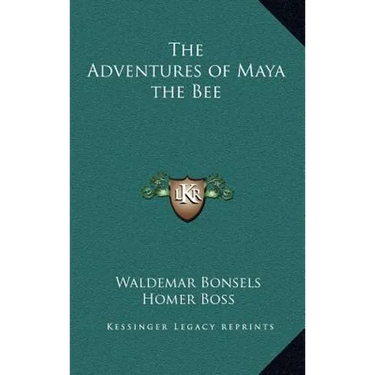 The Adventures of Maya the Bee