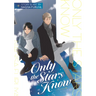Only the Stars Know