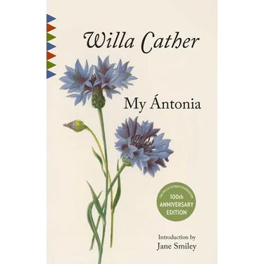 My Antonia: Introduction by Jane Smiley