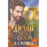 The Druid Next Door