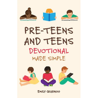Pre-Teens and Teens Devotional Made Simple