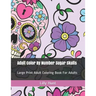 Adult Color by Number Sugar Skulls: Large Print Adult Coloring Book for Adults
