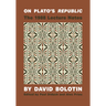 On Plato's Republic: The 1988 Lecture Notes