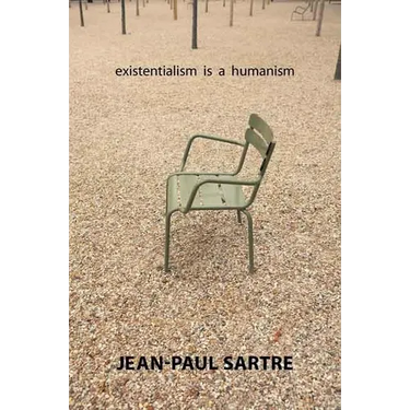 Existentialism Is a Humanism