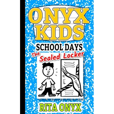 Onyx Kids Shiloh's School Dayz: The Sealed Locker
