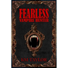 Fearless Vampire Hunter