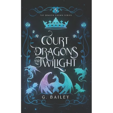 Court of Dragons and Twilight