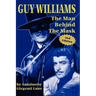 Guy Williams: The Man Behind the Mask