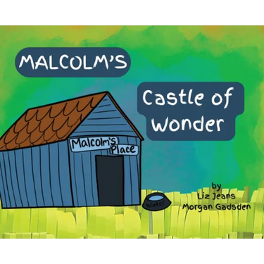Malcolm's Castle of Wonder