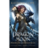 Dragon Moon: Part 1