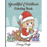 Beautiful Christmas Coloring Book: Creative Haven Christmas Lovable & Exciting Coloring Book (Creative Haven Coloring Books)