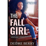 The Fall Girl