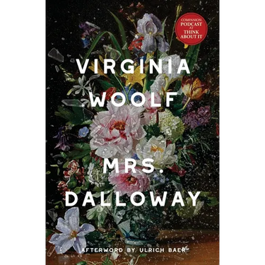 Mrs. Dalloway (Warbler Classics Annotated Edition)