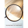 The Fine Print of Christianity