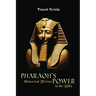 Pharaoh's Power: Historical Fiction in the Bible