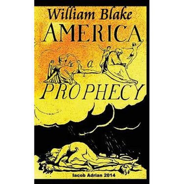 William Blake America A Prophecy