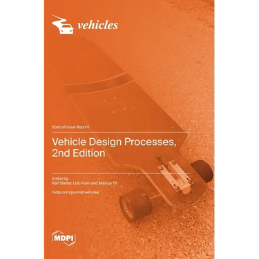 Vehicle Design Processes, 2nd Edition