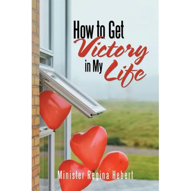 How to Get Victory in My Life